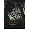 Le Marquis d'Anaon, Tome 1 : L'Ile de Brac
