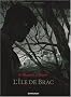 Le Marquis d'Anaon, Tome 1 : L'Ile de Brac
