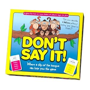 Don't Say It