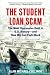The Student Loan Scam: The Most Oppressive Debt in U.S. History and How We Can Fight Back 51ly69Y59sL. SL75 Student Loan Debt Consolidation