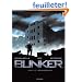 Bunker, Tome 3 : R�miniscences