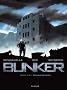 Bunker, Tome 3 : R�miniscences
