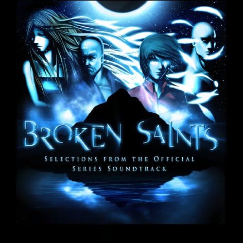 Broken Saints (Selections from the soundtrack) CD