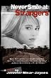 Never Smile at Strangers