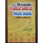 The Arcade Video Game Price Guide 2002 Edition by Dan Hower