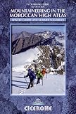 Mountaineering in the Moroccan High Atlas (Cicerone Guides)
