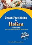  : Gluten Free in Italian Restaurants (Let's Eat Out with Celiac / Coeliac & Food Allergies!)