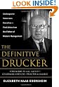 The Definitive Drucker: Challenges For Tomorrow's Executives -- Final Advice From the Father of Modern Management