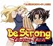 Be Strong