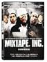 Mixtape, Inc.