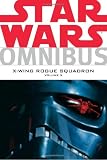 Star Wars Omnibus: X-Wing Rogue Squadron, Vol. 3