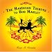 Keep It Burning: The Hawaiian Bob Marley Tribute