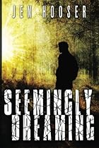 Seemingly Dreaming Seemingly Dreaming