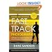 Fast Track Photographer, Revised and Expanded Edition: Leverage Your Unique Strengths for a More Successful Photography Business