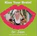 Search : KISS YOUR BRAIN BY DR JEAN
