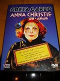 Anna Christie (1930) /Region Free DVD / Audio: English / Subtitle: English, French, Spanish, Chinese / Actors: Greta Garbo, Charles Bickford, George F. Marion, Marie Dressler, James T. Mack / Directors: Clarence Brown, Jacques Feyder