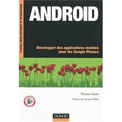 Android : D�velopper des applications mobiles pour les Google Phones