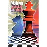 Moderne Schachstrategievon "Eduard Lasker"