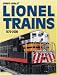 Standard Catalog Of Lionel Trains, 1970-2000 (Standard Catalog of Lionel Trains 1970-2000)