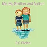 Me, My Brother and Autism