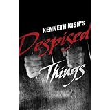 Despised Things