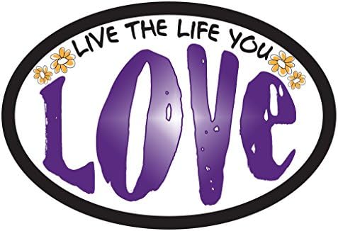 WHOOHA Gear Live The Life You Love Oval Sticker