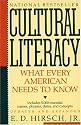 Cultural Literacy: What Every American Needs to Know