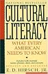 Cultural Literacy: What Every American Needs to Know