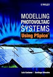Modelling Photovoltaic Systems Using PSpice