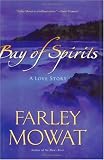 Bay of Spirits: A Love Story