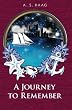A Journey to Remember