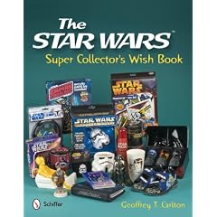 The Star Wars Super Collector's Wish Book