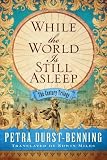 While the World Is Still Asleep (The Century Trilogy)