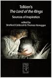 Tolkiens The Lord of the Rings. Sources of Inspiration (Cormare Series)