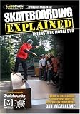 Skateboarding Explained: The Instructional Video