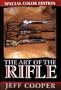 The Art of the Rifle: Special Color Edtion