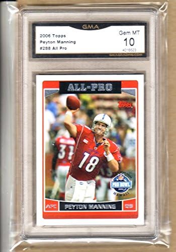 PEYTON MANNING 2006 TOPPS Pro Bowl All-Pro Card-GRADED-#288 Colts Broncos-10 GEM