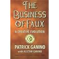 The Business of Faux: A Creative Evolution