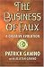 The Business of Faux: A Creative Evolution