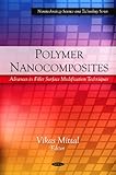 Polymer nanocomposites : advances in filler surface modification techniques