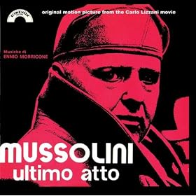 Mussolini Ultimo Atto