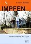 Impfen: Das Gesch�ft mit der Angst