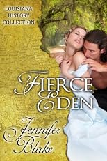 Fierce Eden (The Louisiana History Collection)