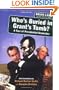 Who's Buried in Grant's Tomb? A Tour of Presidential Gravesites