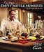 Empty Bottle Moments: Cooking With Clive