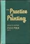 The Practice of Printing: Letterpress and Offset