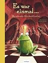 Es war einmal&hellip;: Die sch&ouml;nsten M&auml;rchenklassiker