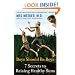 Boys Should Be Boys: 7 Secrets to Raising Healthy Sons