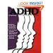 ADHD: A Survival Guide for Parents and Teachers