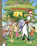 The Cat in the Hat Knows a Lot About Christmas!  (Dr. Seuss/Cat in the Hat) (a Big Golden Book)